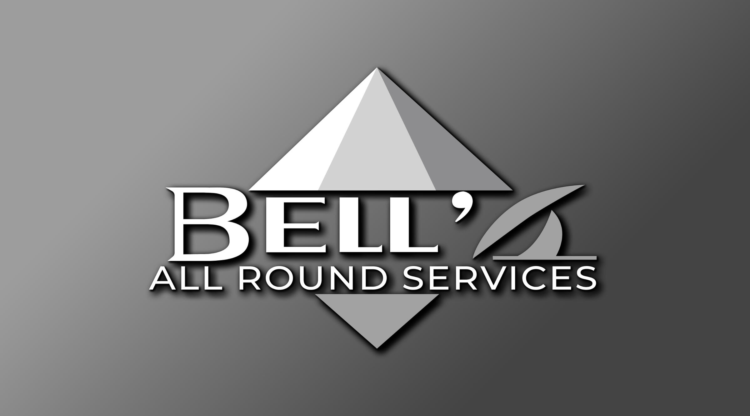 Bell's All Round Services One call, multiple services- Endless solutions